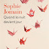 Quand la nuit devient jour par Sophie Jomain