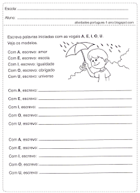 Escreva palavras iniciadas com as vogais A, E, I, O, U