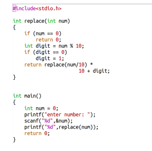 Replace all 0’s with 1 in a given integer ~ College Term Work Blog