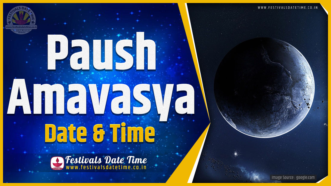 2021 Paush Amavasya Date and Time, 2021 Paush Amavasya Festival
