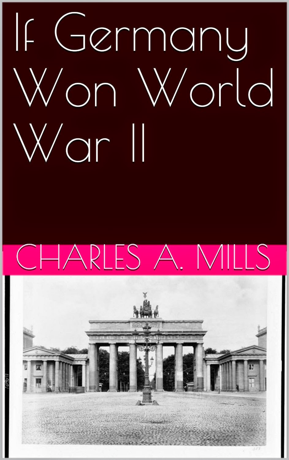 The Great American History Blog What Were Hitler's Goals?