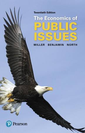 Test Bank And Solution Manual Economics Of Public Issues