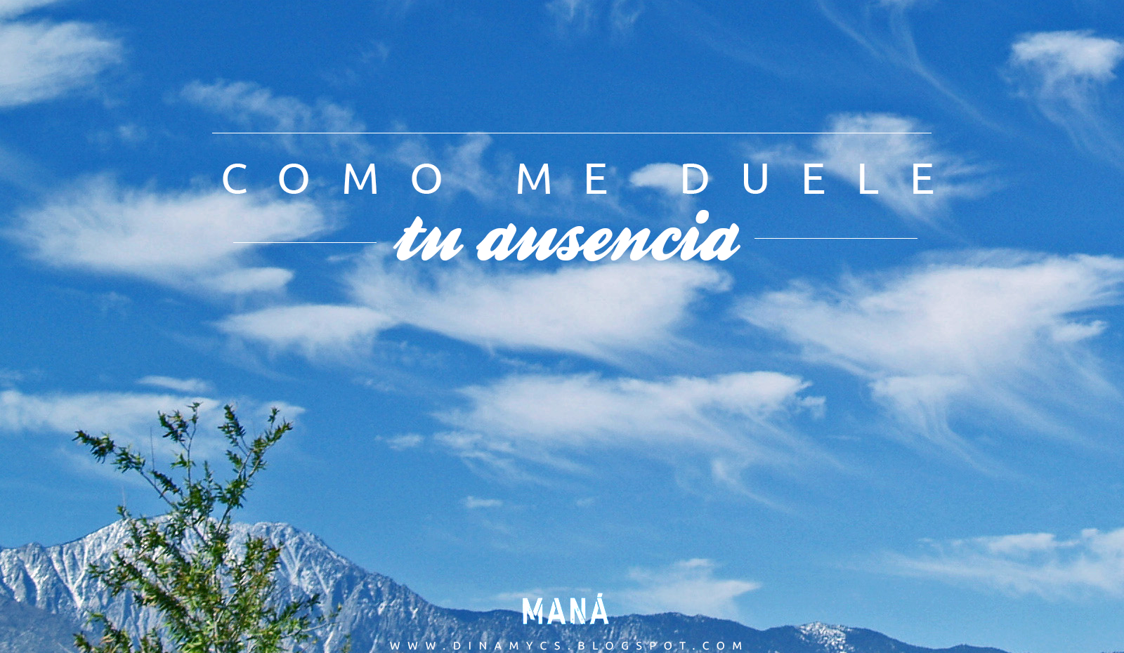 maná - como duele tu ausencia - como dueles en los labios maná - como duele tu ausencia - como dueles en los labios