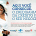 Pintadas - Invista no seu negócio com o CrediBahia