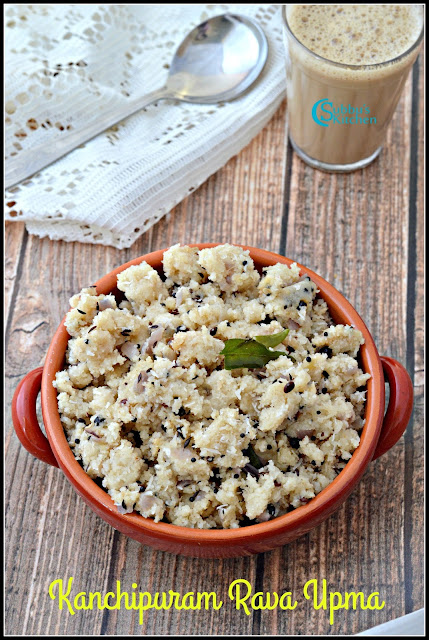 Kanchipuram Rava Upma Kanchipuram Rava Upma