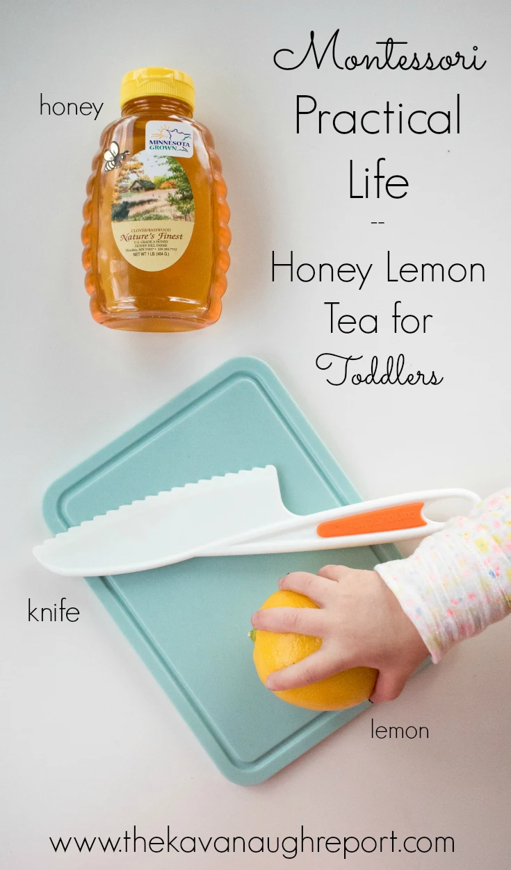 A Montessori practical life idea for toddlers, honey lemon tea. This easy idea helps to promote independence in the kitchen.