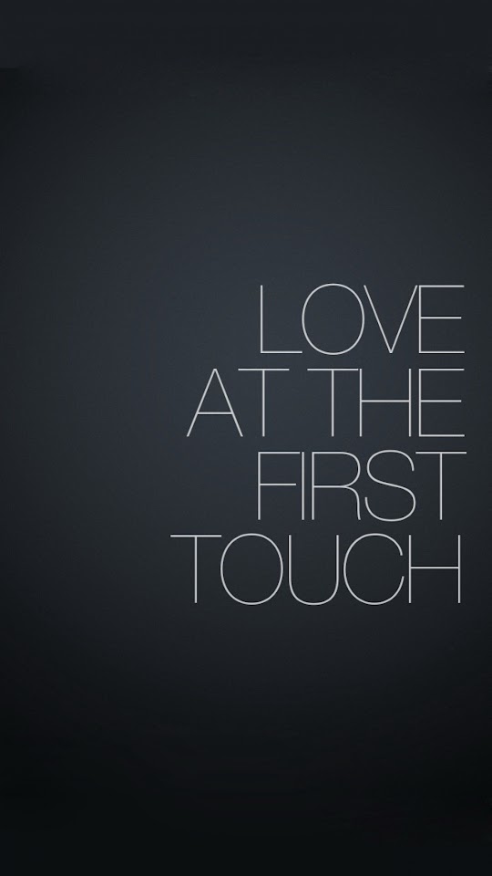   Love At The First Tough   Galaxy Note HD Wallpaper