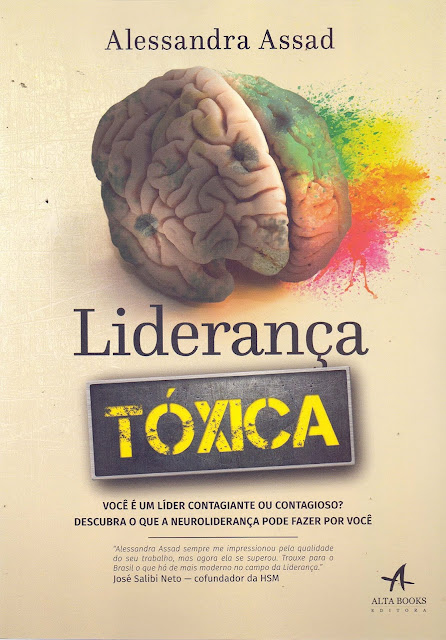 Liderança Tóxica você é um líder contagiante ou contagioso descubra o que a neuroliderança pode fazer por você.jpg