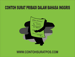 Contoh Surat Pribadi dalam Bahasa Inggris Gambar untuk Contoh Surat Pribadi dalam Bahasa Inggris
