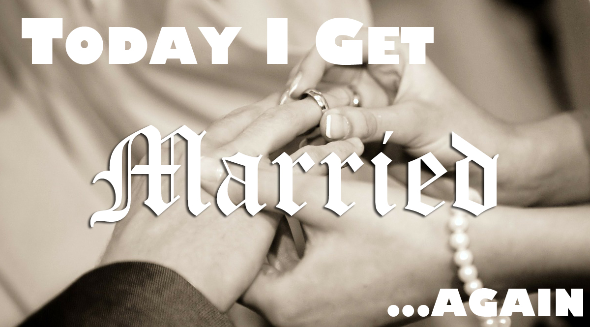 Contemplating Kenosis Today I Get Married . . . Again.