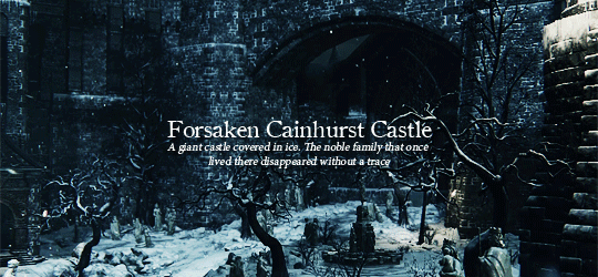 Forsaken Cainhurst Castle