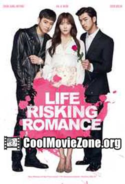 Life Risking Romance (2016)