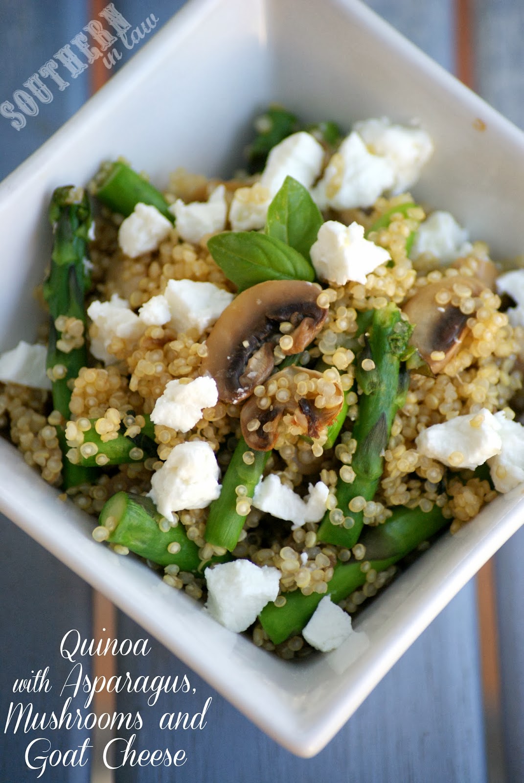 Southern In Law Recipe Quinoa with Asparagus, Mushrooms and Goat Cheese