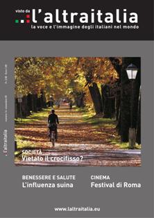 L'Altraitalia 14 - Novembre 2009 | TRUE PDF | Mensile | Musica | Attualità | Politica | Sport
La rivista mensile dedicata agli italiani all'estero.