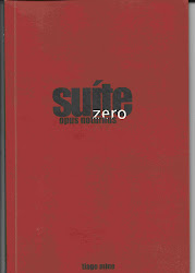 Suite ZERO  -  Publicação Independente de 2010.