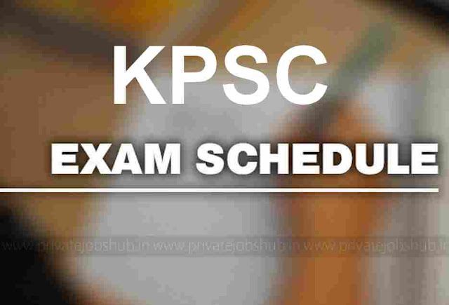 KPSC Exam Schedule KPSC Exam Schedule