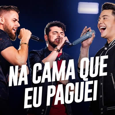Wesley Safadão, Zé Neto e Cristiano - Na Cama Que Eu Paguei