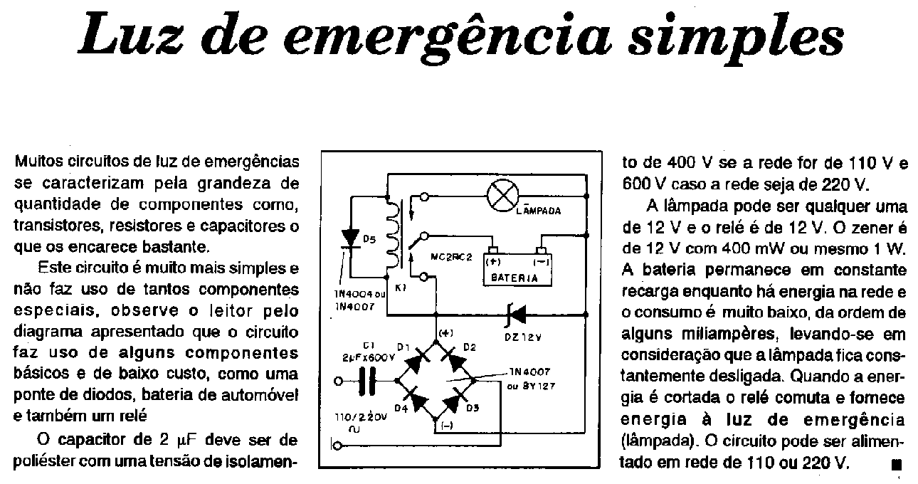 * Eletrônica Campo Elétrico Esquema luz de emergência simples.