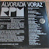 Alvorada Voraz, é uma canção com as caraterísticas do RPM, tendo um instrumental marcadamente pop e letra altamente politizada