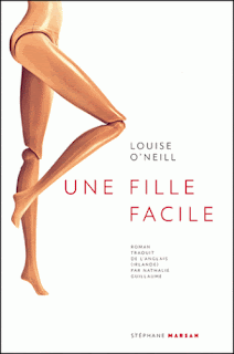 Une fille facile de Louise O'Neill - Editions Stéphane Marsan