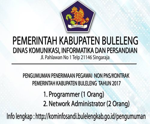 Lowongan Kerja Lowongan Kerja Dinas Komunikasi Informatika Dan Persandian Kabupaten Buleleng