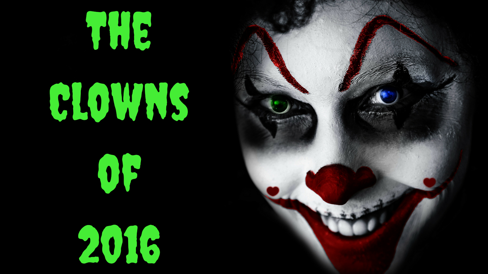 A Bewitching Guide to All Things Halloween: The Creepy Clowns of 2016