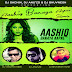 Aashiq Banaya Aapne ( Remix ) DJ AnuZd X DJ Sachin Mbd X DJ Bhuvnesh Hunk