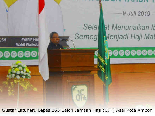 Gustaf Latuheru Lepas 365 Calon Jamaah Haji (CJH) Asal Kota Ambon Gustaf Latuheru Lepas 365 Calon Jamaah Haji (CJH) Asal Kota Ambon