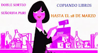 http://copiandolibros.blogspot.com.es/2014/03/doble-sorteo-de-la-senorita-puri.html