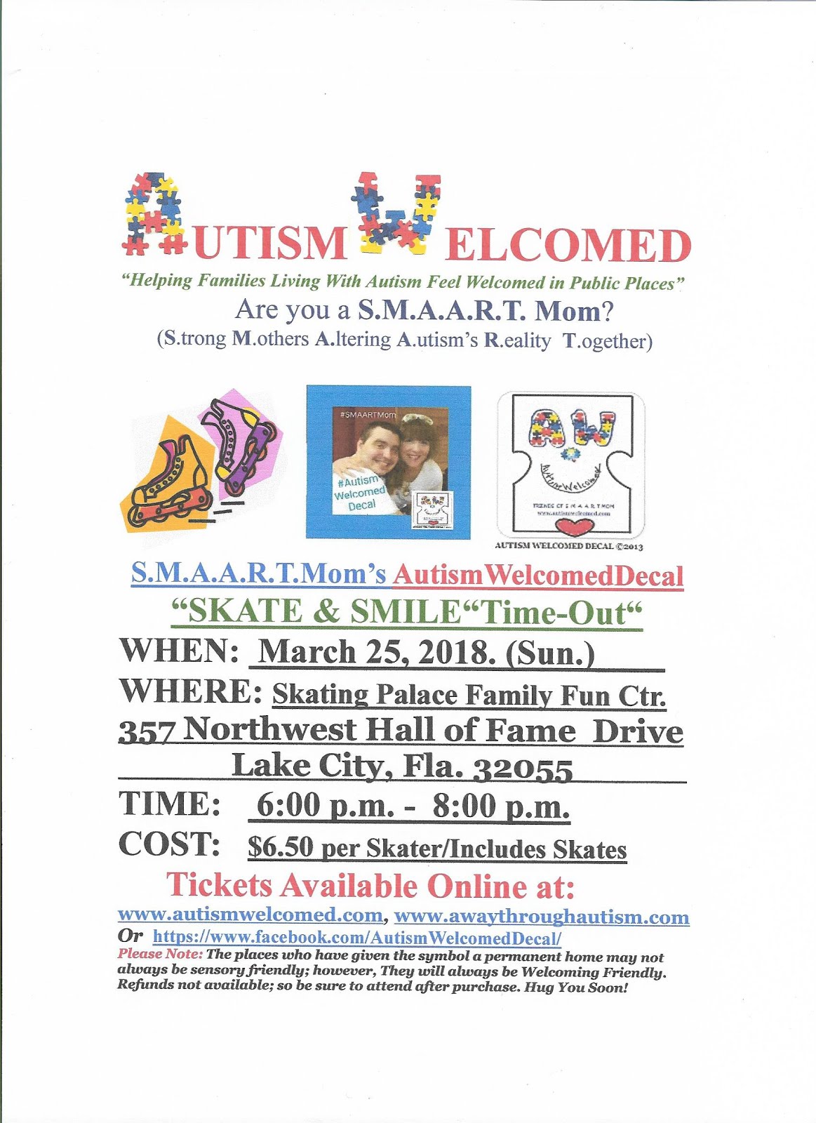 Autism Welcomed Decal (March 25) "Skate & Smile" in Lake City,FL!