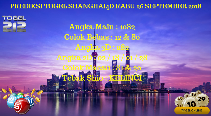 togel212 Prediksi Togel Shanghai4d Rabu 26 September 2018