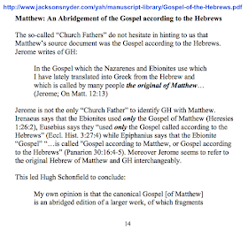  “the Gospel which the Nazarenes and Ebionites use” (Jerome; On Mat. 12:13)