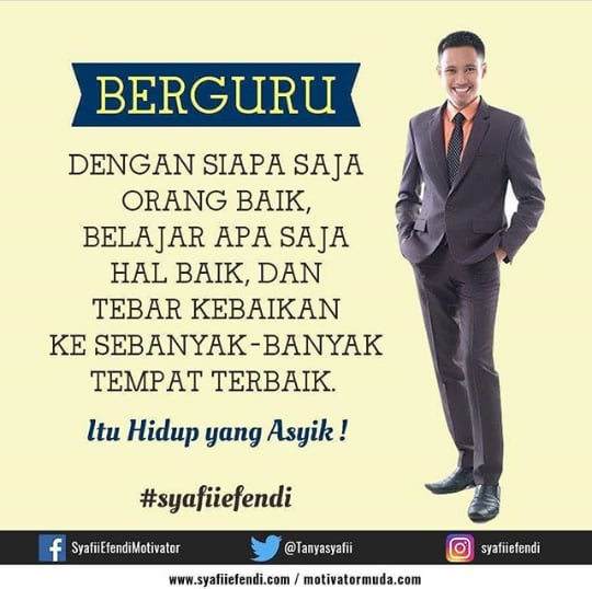 BERGURU KATA KATA MOTIVASI SYAFII EFENDI KATA KATA
