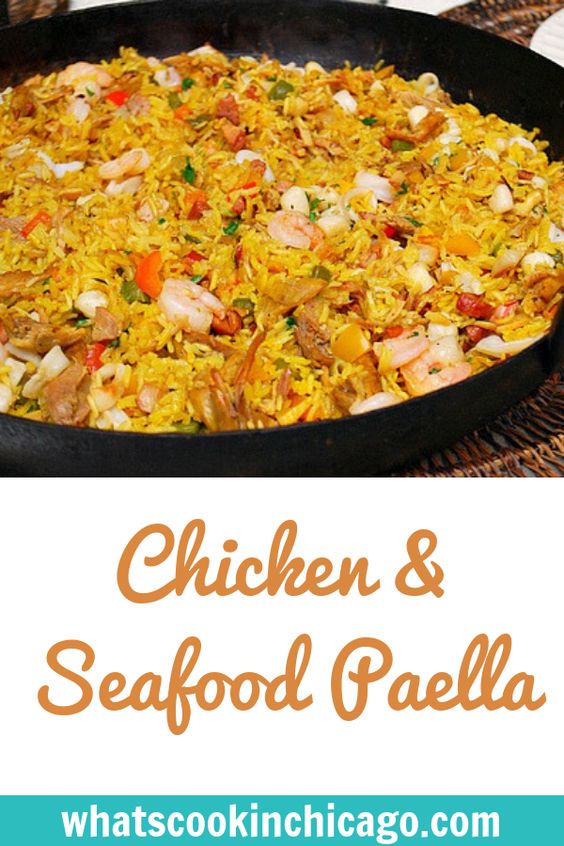 Chicken & Seafood Paella What'sCookin'Chicago?