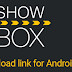 APK ANDROID SHOWBOX V4.82 - 13/02/17