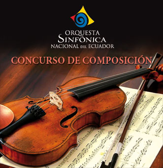 CARRERA DE COMPOSICION MUSICAL DEL CONSERVATORIO SUPERIOR NACIONAL DE  MUSICA DE QUITO: Concurso de Composición Musica