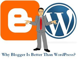 Why-Blogger-Is-Better-Than-WordPress.jpg