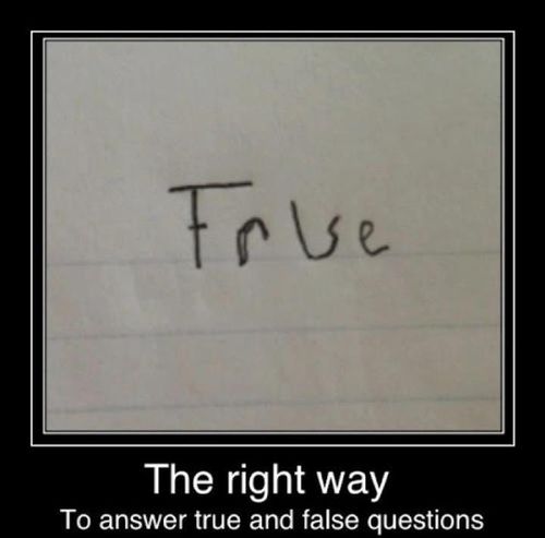 The Emergency Way To Answer True And False Questions