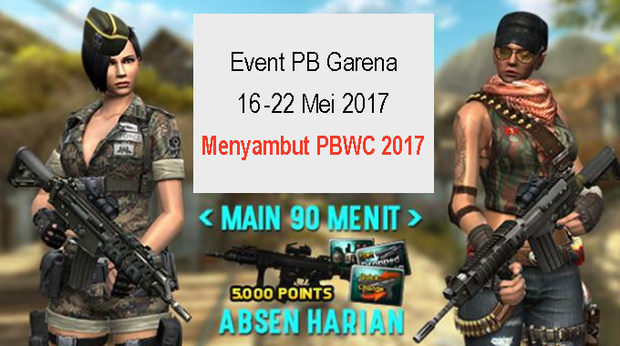 Event PB Garena Terbaru Event PB Garena Indonesia 16 Mei 2017 PBWC