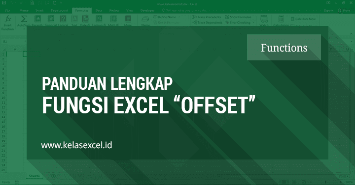 Cara Menggunakan Fungsi OFFSET Excel Cara Menggunakan Fungsi OFFSET Excel