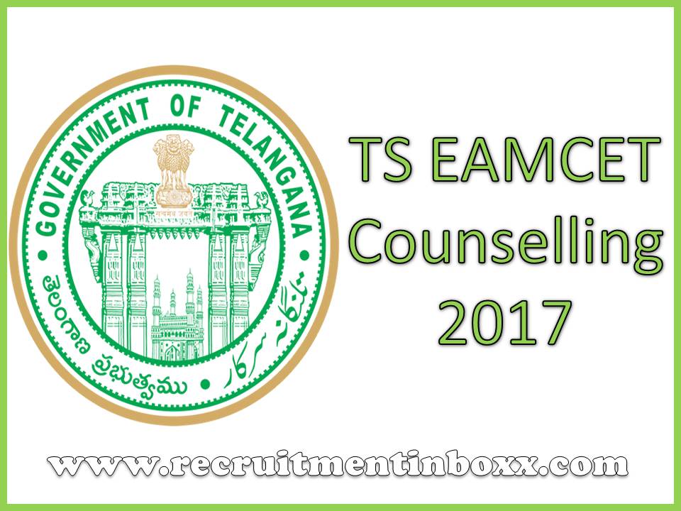 TS EAMCET Counselling 2017 TS EAMCET Counselling
