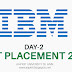 IBM-  DAY 2 company at KIIT Placement 2017