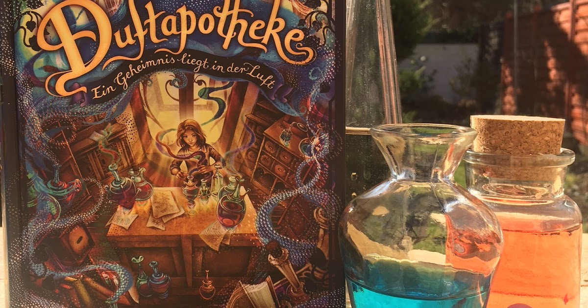 Kinderbuchblog Familienbücherei Die Duftapotheke. Ein Geheimnis liegt