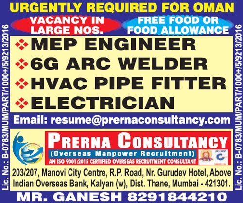 MEP Engineer - 6G Arc Welder - HVAC Pipe Fitter - Electrician - Jobs in Oman : Prerna Consultancy Mumbai
