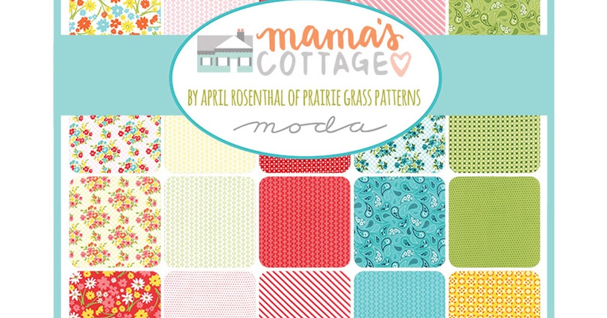 Crazy Quilt Girl Fabric Shop Moda Mama's Cottage Fabric