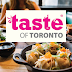 Taste of Toronto - .@tasteoftoronto // .@thedrakehotel - JUNE 23 - 26