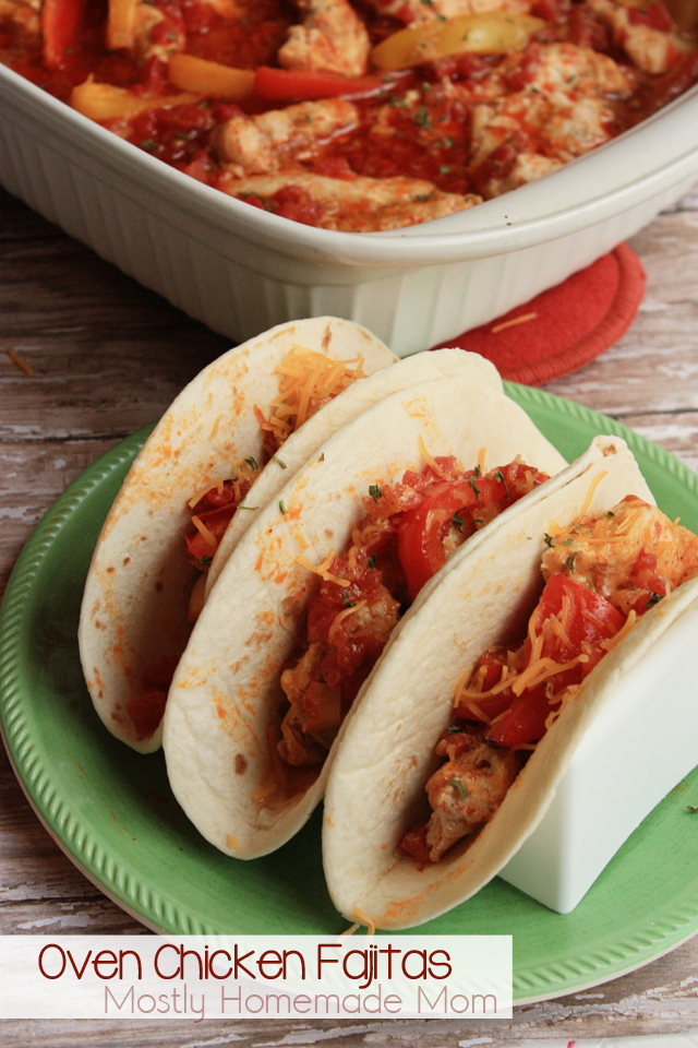 Oven Chicken Fajitas Mostly Homemade Mom