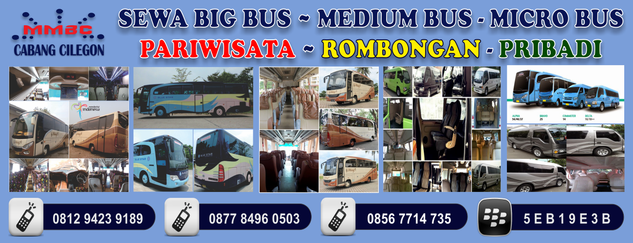 Spanduk Sewa Big Bus, Medium Bus dan Micro Bus untuk Pariwista dan Rombongan via MMBC Cabang Cilegon Tour & Travel