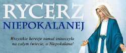 RYCERZ NIEPOKALANEJ