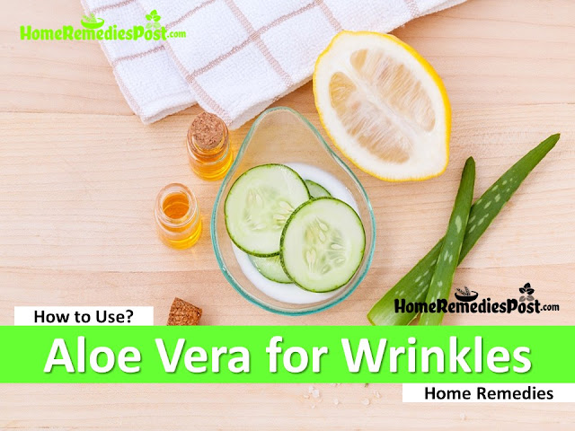 How To Use Aloe Vera For Wrinkles: 18 Fast Remedies Aloe Vera For Wrinkles, How To Get Rid Of Wrinkles, Home Remedies For Wrinkles, anti-aging, How To Use Aloe Vera For Wrinkles, Overnight Wrinkles Treatment, Is Aloe Vera Good For Wrinkles, Face Wrinkles, Neck Wrinkles, under eye Wrinkles